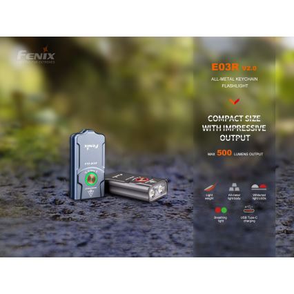 Fenix E03RV20GREY - LED Акумулаторно фенерче LED/USB IP66 500 лъскав 30 h 400 mAh