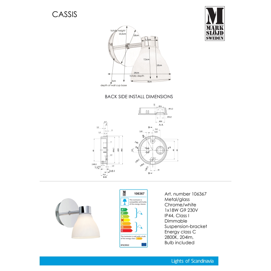 Markslöjd 106367 - Аплик CASSIS 1xG9/18W/230V IP44