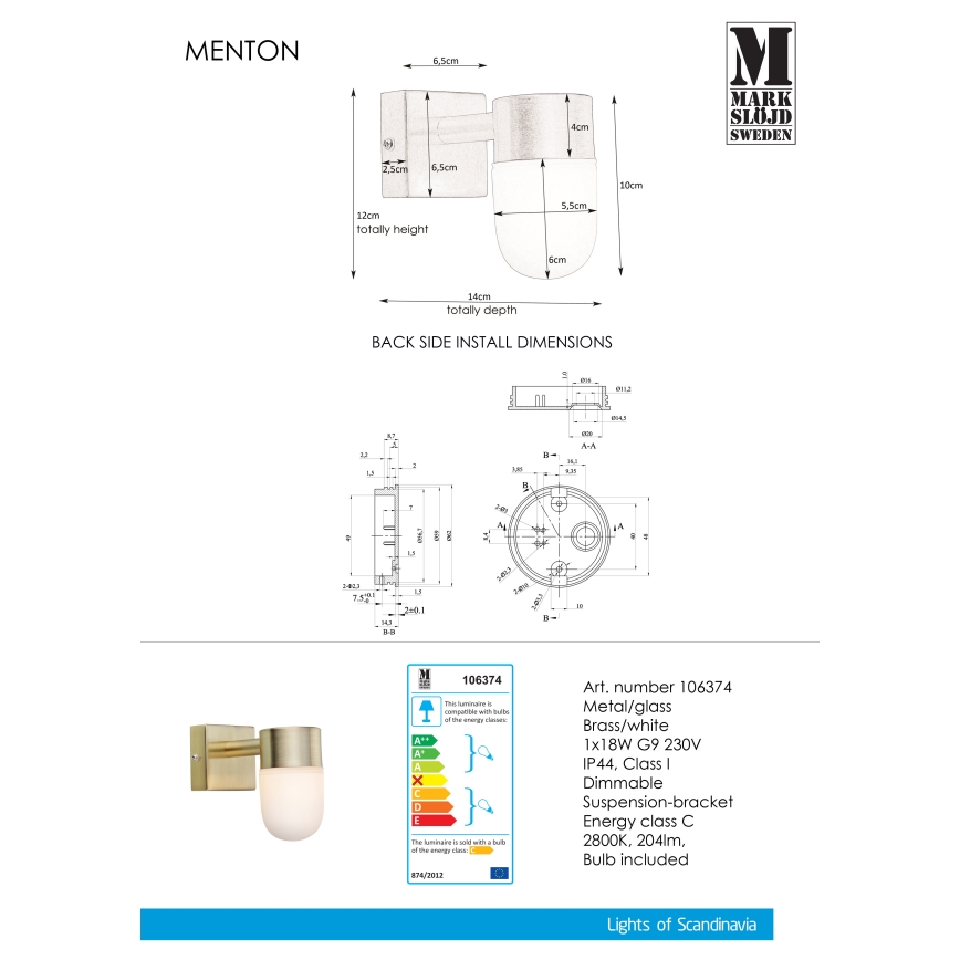 Markslöjd 106374 - Аплик за баня MENTON 1xG9/18W230V IP44