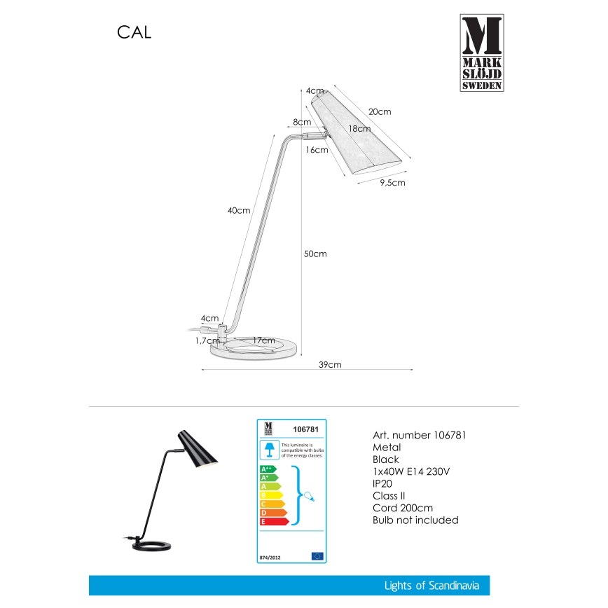 Markslöjd 106781 - Настолна лампа CAL 1xE14/40W/230V