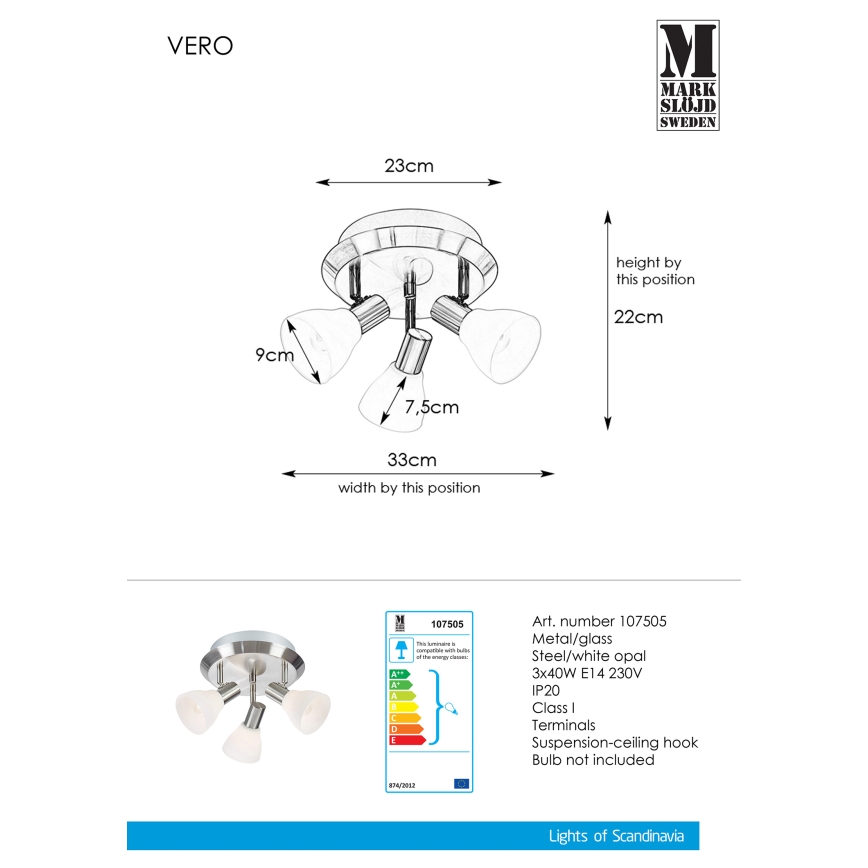 Markslöjd 107505 - Спот VERO 3xE14/40W/230V лъскав хром